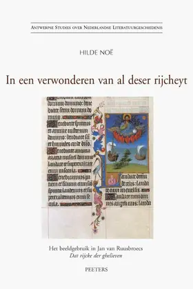 Noe |  In Een Verwonderen Van Al Deser Rijcheyt: Het Beeldgebruik in Jan Van Ruusbroecs DAT Rijcke Der Ghelieven | Buch |  Sack Fachmedien