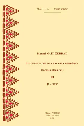 Nait-Zerrad |  Dictionnaire Des Racines Berberes (Formes Attestees). III. D-Gey | Buch |  Sack Fachmedien