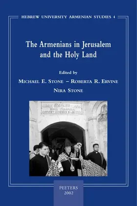 Ervine / Stone |  Armenians in Jerusalem and the Holy Land | Buch |  Sack Fachmedien