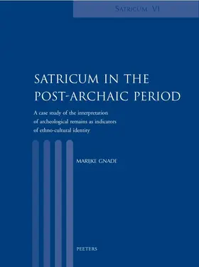  Satricum in the Post-Archaic Period: A Case Study of the Interpretation of Archaeological Remains as Indicators of Ethno-Cultural Identity | Buch |  Sack Fachmedien