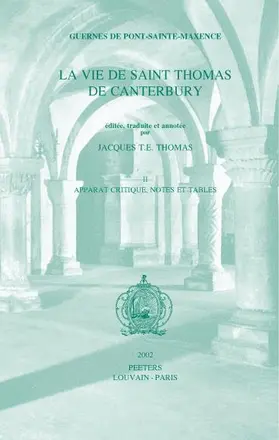Thomas |  Guernes de Pont-Sainte-Maxence, La Vie de Saint Thomas de Canterbury, Vol. II | Buch |  Sack Fachmedien