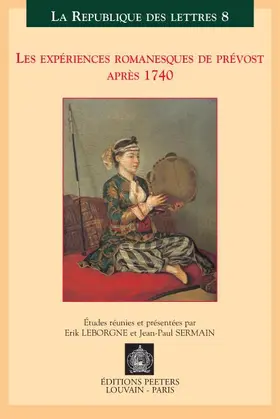 Leborgne / Sermain |  Les Experiences Romanesques de Prevost Apres 1740 | Buch |  Sack Fachmedien