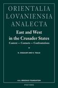 Ciggaar / Teule |  East and West in the Crusader States. Context - Contacts - Confrontations III: ACTA of the Congress Held at Hernen Castle in September 2000 | Buch |  Sack Fachmedien