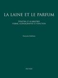 Badinou |  La Laine Et Le Parfum: Epinetra Et Alabastres. Forme, Iconographie Et Fonction. Recherche de Ceramique Attique Feminine | Buch |  Sack Fachmedien