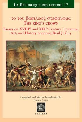 Assaf | The King's Crown: Essays on Xviiith and Xixth Century Literature, Art, and History Honoring Basil J. Guy | Buch | 978-90-429-1341-7 | sack.de