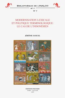 Samuel |  Modernisation Lexicale Et Politique Terminologique: Le Cas de l'Indonesien | Buch |  Sack Fachmedien