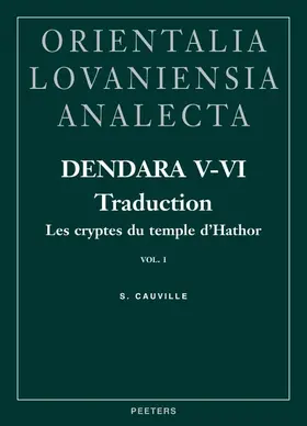 Cauville |  Dendara V-VI. Les Cryptes Du Temple d'Hathor. Vol. I: Traduction | Buch |  Sack Fachmedien