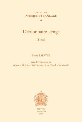 Palayer | Dictionnaire Kenga (Tchad) | Buch | 978-90-429-1440-7 | sack.de