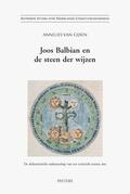 Van Gijsen |  Joos Balbian En de Steen Der Wijzen: de Alchemistische Nalatenschap Van Een Zestiende-Eeuwse Arts | Buch |  Sack Fachmedien