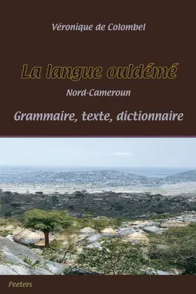 de Colombel |  La Langue Ouldeme (Nord-Cameroun): Grammaire - Texte - Dictionnaire | Buch |  Sack Fachmedien