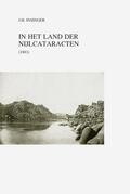 Insinger |  In Het Land Der Nijlcataracten (1883): Ingeleid En Geannoteerd Door Maarten J. Raven | Buch |  Sack Fachmedien