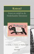 Brems / Faems / Vanfraussen |  Kabaal!: Feest En Strijd in de Nederlandse Literatuur | Buch |  Sack Fachmedien
