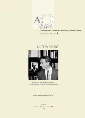 Bauden |  Ultra Mare: Melanges de Langue Arabe Et D'Islamologie Offerts A Aubert Martin | Buch |  Sack Fachmedien