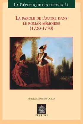 Magnot-Ogilvy |  La Parole de l'Autre Dans Le Roman-Memoires (1720-1770) | Buch |  Sack Fachmedien