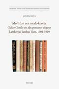 Pauwels |  'meer Dan Een Mode-Koorts': Guido Gezelle En Zijn Postume Uitgever Lambertus Jacobus Veen, 1901-1919 | Buch |  Sack Fachmedien