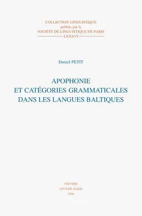 Petit |  Apophonie Et Categories Grammaticales Dans les Langues Baltiques | Buch |  Sack Fachmedien