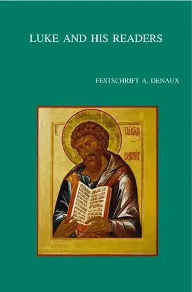 Bieringer / Van Belle / Verheyden |  Luke and His Readers: Festschrift A. Denaux | Buch |  Sack Fachmedien