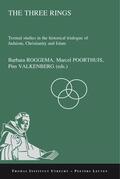 Poorthuis / Roggema / Valkenberg |  The Three Rings: Textual Studies in the Historical Trialogue of Judaism, Christianity, and Islam | Buch |  Sack Fachmedien