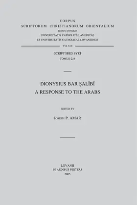 Amar |  Dionysius Bar Salibi. a Response to the Arabs: T. | Buch |  Sack Fachmedien