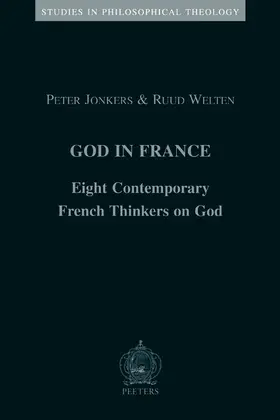 Welten / Jonkers |  God in France: Eight Contemporary French Thinkers on God | Buch |  Sack Fachmedien