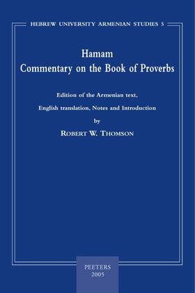 Thomson | Hamam. Commentary on the Book of Proverbs: 'edition of the Armenian Text, English Translation, Notes and Introduction' | Buch | 978-90-429-1583-1 | sack.de