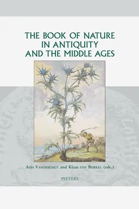 van Berkel / Vanderjagt |  The Book of Nature in Antiquity and the Middle Ages | Buch |  Sack Fachmedien