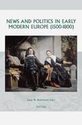 Koopmans |  News and Politics in Early Modern Europe (1500-1800) | Buch |  Sack Fachmedien