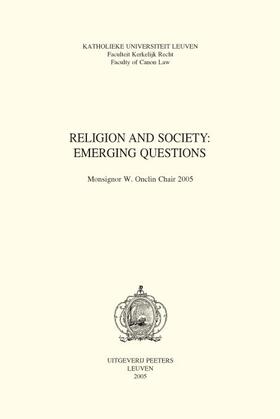 Torfs |  Religion and Society: Emerging Questions: Monsignor W. Onclin Chair 2005 | Buch |  Sack Fachmedien
