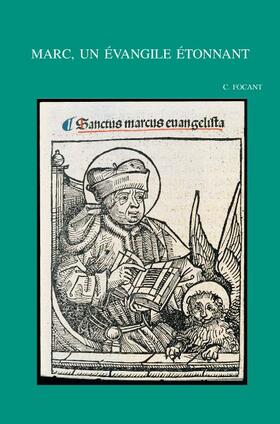 Focant | Marc, Un Evangile Etonnant: Recueil d'Essais | Buch | 978-90-429-1699-9 | sack.de