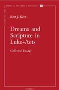 Koet |  Dreams and Scripture in Luke-Acts: Collected Essays | Buch |  Sack Fachmedien