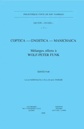 Poirier / Painchaud |  Coptica - Gnostica - Manichaica: Melanges Offerts a Wolf-Peter Funk | Buch |  Sack Fachmedien