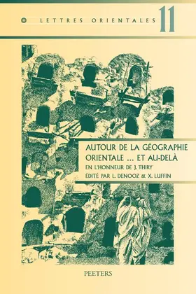 Denooz / Luffin |  Autour de la Geographie Orientale... Et Au-Dela: En l'Honneur de J. Thiry | Buch |  Sack Fachmedien