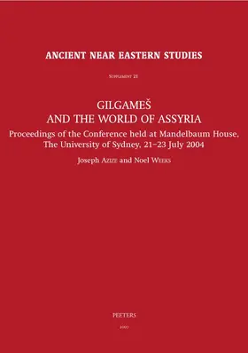 Azize / Weeks |  Gilgames and the World of Assyria | Buch |  Sack Fachmedien
