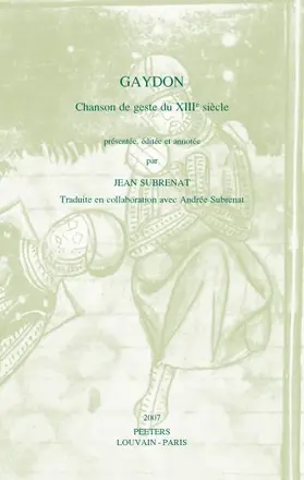 Subrenat |  Gaydon: Chanson de Geste Du Xiiie Siecle | Buch |  Sack Fachmedien
