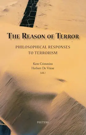 Crimmins / De Vriese |  The Reason of Terror: Philosophical Responses to Terrorism | Buch |  Sack Fachmedien