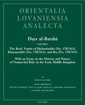 Willems |  Dayr Al-Barsha Volume I. the Rock Tombs of Djehutinakht (No. 17k74/1), Khnumnakht (No. 17k74/2), and Iha (No. 17k74/3): With an Essay on the History a | Buch |  Sack Fachmedien