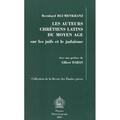 Blumenkranz |  Les Auteurs Chretiens Latins Du Moyen Age Sur Les Juifs Et Le Judaisme | Buch |  Sack Fachmedien