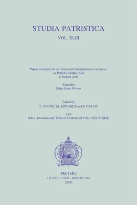 Edwards / Young / Parvis |  Studia Patristica. Vol. XLIII - Augustine, Other Latin Writers | Buch |  Sack Fachmedien