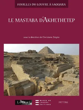 Ziegler |  Le Mastaba d'Akhethetep | Buch |  Sack Fachmedien