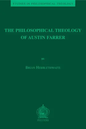 Hebblethwaite |  The Philosophical Theology of Austin Farrer | Buch |  Sack Fachmedien