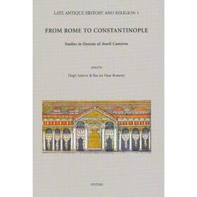 Amirav / Ter Haar Romeny | From Rome to Constantinople: Studies in Honour of Averil Cameron | Buch | 978-90-429-1971-6 | sack.de