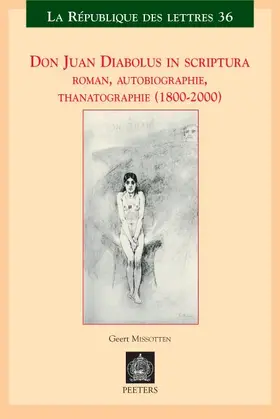 Missotten |  Don Juan Diabolus in Scriptura: Roman, Autobiographie, Thanatographie (1800-2000) | Buch |  Sack Fachmedien