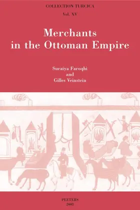 Faroqhi / Veinstein |  Merchants in the Ottoman Empire | Buch |  Sack Fachmedien