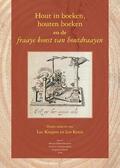 Kenis / Knapen |  Hout in Boeken, Houten Boeken En de Fraaye Konst Van Houtdraayen | Buch |  Sack Fachmedien