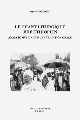 Tourny | Le Chant Liturgique Juif Ethiopien: Analyse Musicale D'Une Tradition Orale | Buch | 978-90-429-2062-0 | sack.de