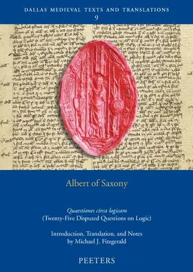 Fitzgerald |  Albert of Saxony, Quaestiones Circa Logicam: Twenty-Five Disputed Questions on Logic | Buch |  Sack Fachmedien