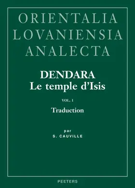 Cauville |  Dendara. Le Temple d'Isis. Vol. I: Traduction | Buch |  Sack Fachmedien