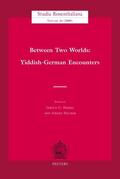 Frakes |  Between Two Worlds: Yiddish-German Encounters | Buch |  Sack Fachmedien