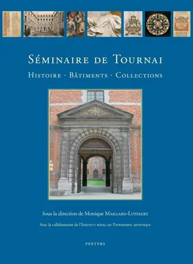  Seminaire de Tournai: Histoire, B'Timents, Collections | Buch |  Sack Fachmedien