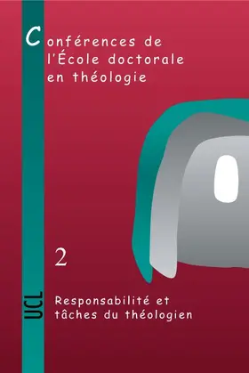  Responsabilite Et Taches Du Theologien: Conferences de l'Ecole Doctorale En Theologie (2004-2006) | Buch |  Sack Fachmedien